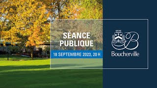 Séance publique de la Ville de Boucherville du 18 septembre 2023 [upl. by Nahtaj544]