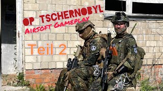 OP Tschernobyl 2023 Teil 2  auf geheimer Mission  airsoft Gameplay [upl. by Mavilia]