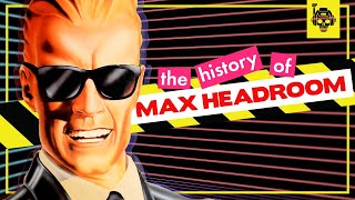 The Crazy Bizarre History of Max Headroom TV Star Icon Pitch Man Pirate [upl. by Mcdade]