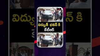 విద్యుత్ భవన్ కు కేసీఆర్  KTR Visit Vidhyuth Bhavan  BRS Party  Telangana  Mirror TV [upl. by Haleeuqa]