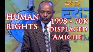 Eritrean Hateta UN Human Rights Report What about the displaced Amiches 1998 [upl. by Suu]