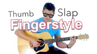 Fingerstyle Guitar Lesson 6  Thumb Finger Slap Pattern [upl. by Ramon]