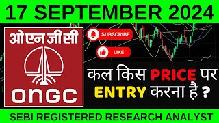 ONGC SHARE PRICE TARGET 17 SEPTEMBER  ONGC SHARE TARGET TODAY  ONGC SHARE LATEST NEWS [upl. by Yla]