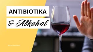 Antibiotika und Alkohol Gefährliche Kombination [upl. by Itsirhc]