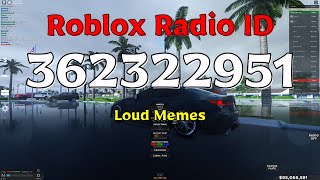 Loud Memes Roblox ID [upl. by Ehcram]