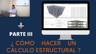 Proceso de un Cálculo Estructural Parte III [upl. by Leede604]