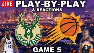 Milwaukee Bucks vs Phoenix Suns  Game 5  Live PlayByPlay amp Reactions [upl. by Llirrem601]