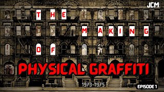 Led Zeppelin  The Making of Physical Graffiti  Documentary  Episode 1 [upl. by Nosreh]