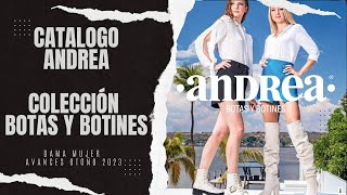 Catalogo ANDREA Colección BOTAS Y BOTINES Dama Mujer Avances Otoño 2023 [upl. by Krista]