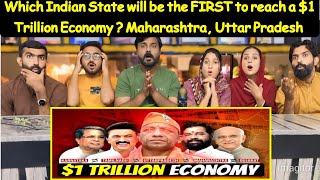 Which Indian State will be the FIRST to reach a 1 Trillion Economy  Maharashtra Uttar Pradesh etc [upl. by Esinej140]