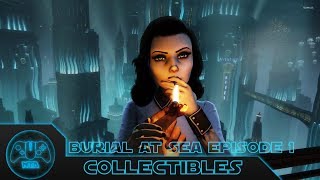 Bioshock Infinite  Burial at Sea  Episode 1  Collectibles [upl. by Holli]