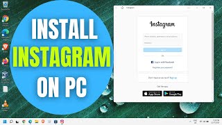 How to Install Instagram On PC Windows 1011 [upl. by Leonid]