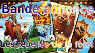 BANDE ANNONCE LES REBELLES DE LA FORET 1 2 3 et 4 Vf [upl. by Juetta]