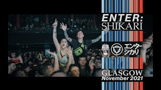 Enter Shikari  Glasgow Nov 2021  2 Shows amp COP26 [upl. by Ydnamron]