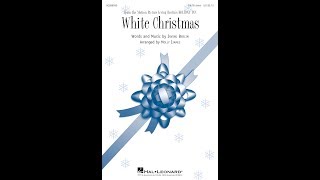 White Christmas SATB Choir  Arranged by Molly Ijames [upl. by Luba]