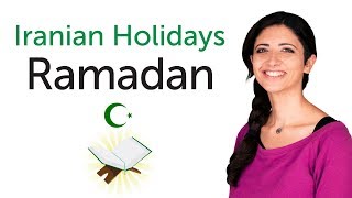 Learn Iranian Holidays  Ramadan [upl. by Georgena199]