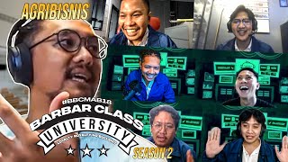 BarBarClass Kuliah Online Eps 1  Agribisnis [upl. by Pamelina876]