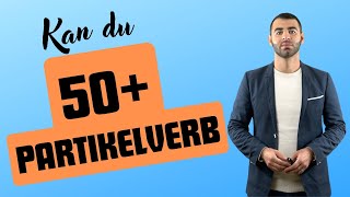 Kan du 50 partikelverb Testa dig själv [upl. by Arnaldo423]