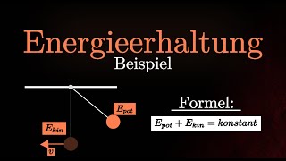 Energieerhaltung  Beispielaufgabe Berechnungen Fadenpendel Energieerhaltungssatz Physik [upl. by Ninerb]