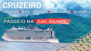 CRUZEIRO MSC O que FAZER em ILHA GRANDE RJ [upl. by Jereme]