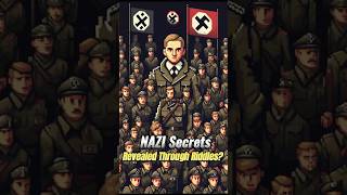 NAZI Secrets Revealed Through Riddles [upl. by Vallery96]