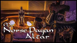 My Norse Pagan Altar [upl. by Rebmyk146]