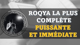 ROQYA LA PLUS COMPLÈTE PUISSANTE ET IMMÉDIATE  LA VRAIE SOLUTION À TOUS TES PROBLÈMES INCHALLAH [upl. by Yztim]