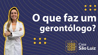 O que faz um gerontólogo  Dia do Gerontólogo [upl. by Levan]