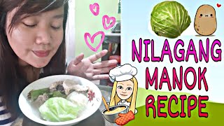 How to cook NILAGANG Manok  Chicken Nilaga ng Rizal  Pinoy Recipe [upl. by Imre]