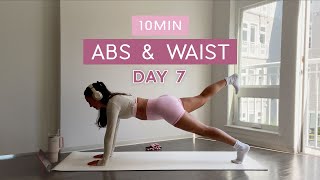 Day 7  1 Month Pilates Plan  10MIN Total Ab amp Core  small waist  toned abs [upl. by Nilyahs]