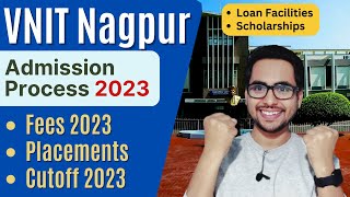 VNIT Nagpur Cutoff 2023  VNIT Nagpur Admission Process 2023  Fees amp Placements  JEE Mains 2023 [upl. by Sivrat]