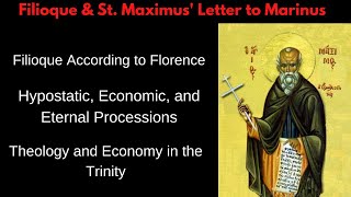 St Maximus the Confessor and the Filioque in Letter to Marinus [upl. by Beatrix]