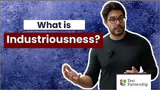 What is Industriousness [upl. by Lavern]