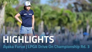 Ayaka Furue Highlights  2024 LPGA Drive On Championship Rd 3 [upl. by Judah]