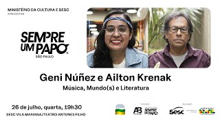 Geni Nuñez e Ailton Krenak no SempreumPapo no SescVilaMariana  26723 [upl. by Murial254]