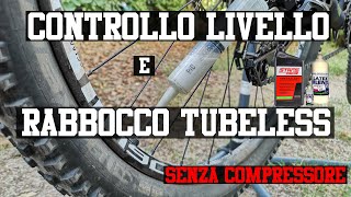 tubeless rabbocco liquido sigillante mtb [upl. by Annaj]