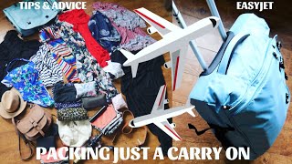 Packing JUST A Carry On Bag 52 items  Tips amp Advice EasyJet  2018 [upl. by Plate]