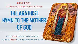 SAT OCT 5 Akathist to the Mother of God [upl. by Crystal]