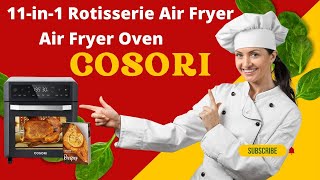 Unleashing Culinary Power COSORI 12L Air Fryer Oven Review 1800W Dual Heating 11 in 1 Function [upl. by Onitsoga]