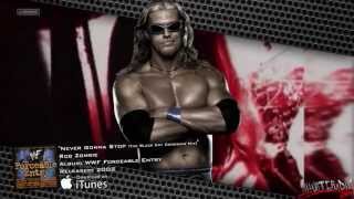 WWE HD  Edge Unused Theme  quotNever Gonna Stopquot The Black Cat Crossing Mix  Download Link [upl. by Mata]