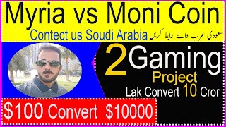 Myria Vs Moni Coins   2 LIfe Changing AltCoins  1 Lak Covert To 1 Cror  AltSeason Coming Soon [upl. by Pliam275]