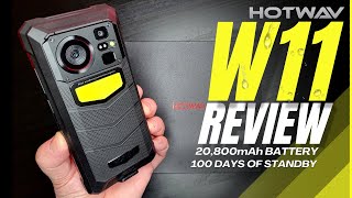 HOTWAV W11 Review Monstrous 20800mAh Battery amp 100 Days of Standby [upl. by Joseph172]