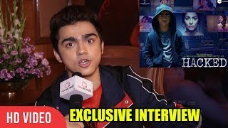 Exclusive Chat With Rohan Shah  Hacked Movie  Hina Khan [upl. by Yretsym600]