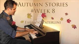 Fabrizio Paterlini  Autumn Stories Week 8 [upl. by Llorrad998]