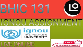 BHIC 131 IGNOU ASSIGNMENT  ignou assignment bhic 131 solve assignment  course code bhic 131 [upl. by Mctyre]