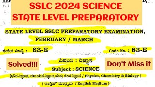 10th SSLC 2024 SCIENCE STATE LEVEL PREPARATORY EXAM 202324 KSEAB SOLVED Karnataka SSLC sslc2024 [upl. by Cheyney474]