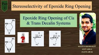 Stereoselectivity Of Epoxide Ring OpeningWith Examples [upl. by Thais]