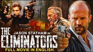 Jason Statham In THE ELIMINATORS  Hollywood Movie  Robert De Niro  Superhit Action English Movie [upl. by Yleek513]