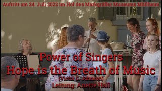 Power of Singers HOPE IS THE BREATH OF MUSIC [upl. by Hammad]