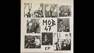 MOB 47  EP 1984 Full EP [upl. by Downey]